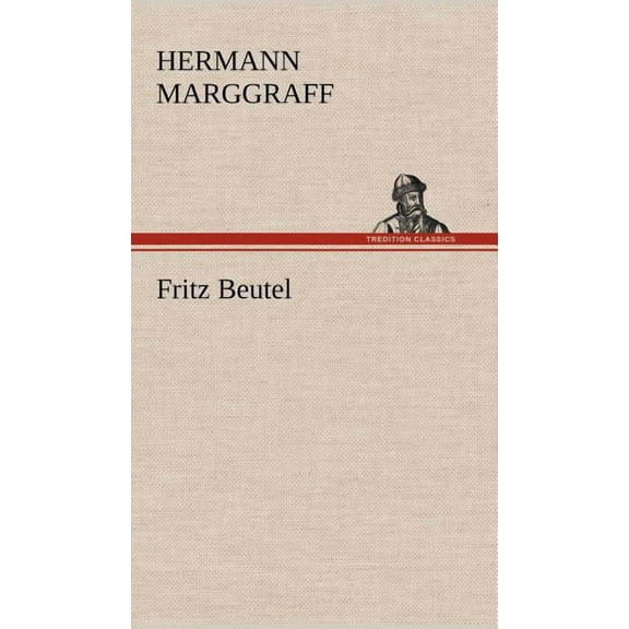 Fritz Beutel (Hardcover)