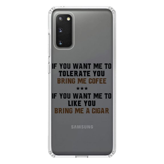 DistinctInk Clear Shockproof Hybrid Case for Galaxy S20 ULTRA / 5G (6.9" Screen) - TPU Bumper Acrylic Back Tempered Glass Screen Protector - Want me to Tolerate you Bring Coffee Cigar