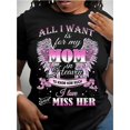 thumbnail image 1 of Women'S White T-Shirt with Angel & "All I Want is for My Mom in Heaven to Know How Much I Love & Miss Her" Print - Casual Crew Neck, Short Sleeve, Summer & Spring Top, Casual Wear | Angelic Design |, 1 of 6