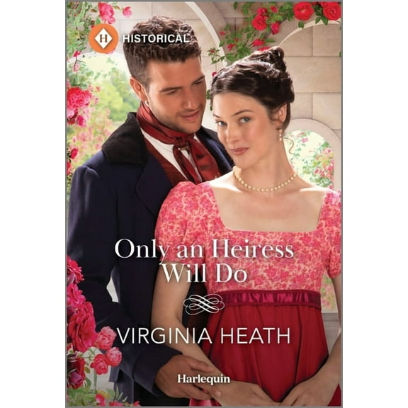 Season to Wed Only an Heiress Will Do, Book 1, (Paperback)