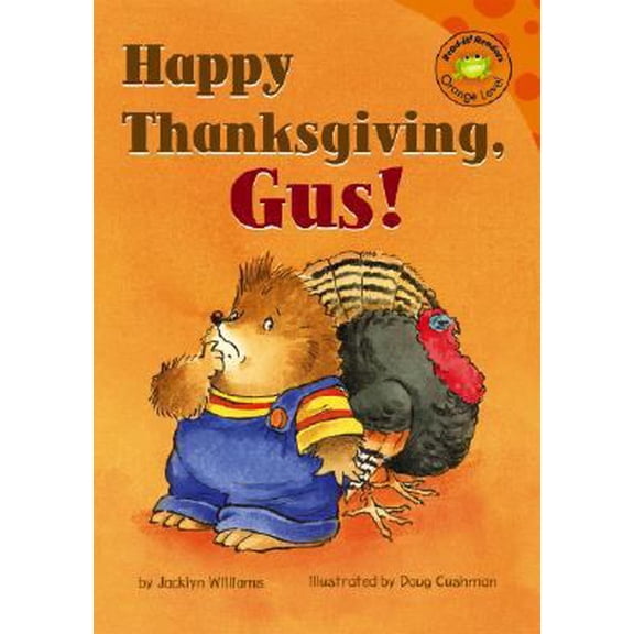 Pre-Owned Happy Thanksgiving, Gus! (Gus the Hedgehog) (Unknown) 1404841318 9781404841314