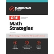 Manhattan Prep GRE Prep: GRE All the Quant : Effective Strategies & Practice from 99th Percentile Instructors (Paperback)