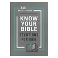 thumbnail image 1 of Pre-Owned Know Your Bible Devotions for Men: 365 Daily Readings Inspired by the 3-Million Copy Bestseller (Hardcover) 1636092063 9781636092065, 1 of 1