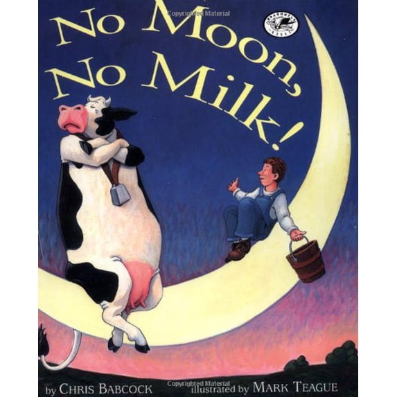 Pre-Owned No Moon, No Milk! (Paperback) 0517885409 9780517885406