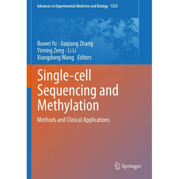 Advances in Experimental Medicine and Bi Single-Cell Sequencing and Methylation: Methods and Clinical Applications, Book 1255, (Paperback)
