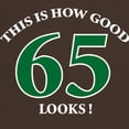 thumbnail image 3 of CafePress - How Good 65 Looks Dark T Shirt - Men's Classic Graphic Cotton T-Shirt, 3 of 4