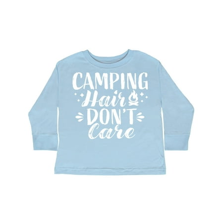

Inktastic Camping Hair Dont Care with Campfire Gift Toddler Toddler Girl Long Sleeve T-Shirt