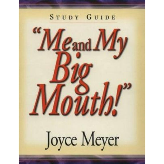 Pre-Owned Me and My Big Mouth Study Guide (Paperback) 1577942183 9781577942184