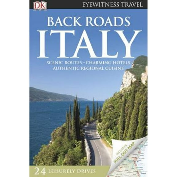 Pre-Owned Back Roads Italy [With Map] (Paperback) 0756695929 9780756695927