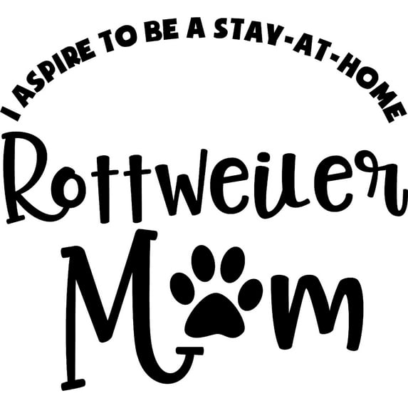 Stay At Home Rottweiler Mom Dogs Funny Wall Decals for Walls Peel and Stick wall art murals Black Large 36 Inch