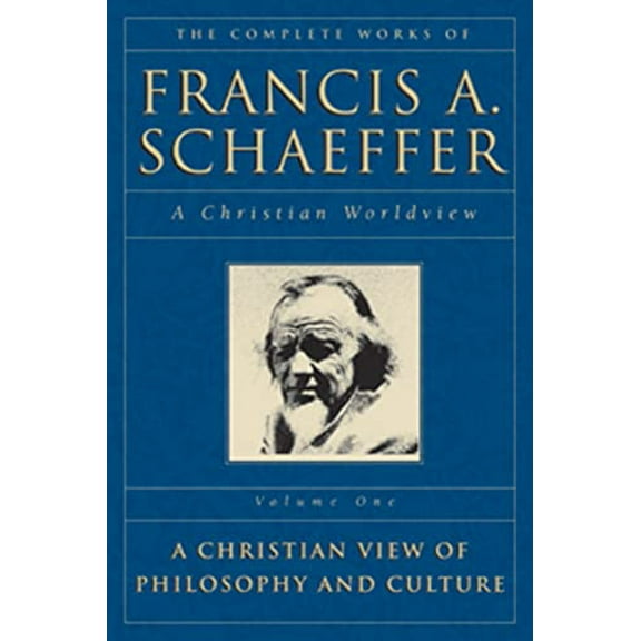 Pre-Owned The Complete Works of Francis A. Schaeffer: A Christian Worldview (5 Volume Set), 9780891073314, 0891073310, Paperback, 2nd edition