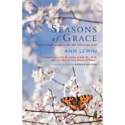 Seasons of Grace: Inspirational Resources for the Christian Year (Paperback)