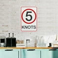 thumbnail image 6 of 5 Knots Sign Funny Decor For House Door Office Business Yard,Metal Aluminum Rust Free Sign - 12" X 8", Pre-Drilled Holes, Weather Resistant, 6 of 6