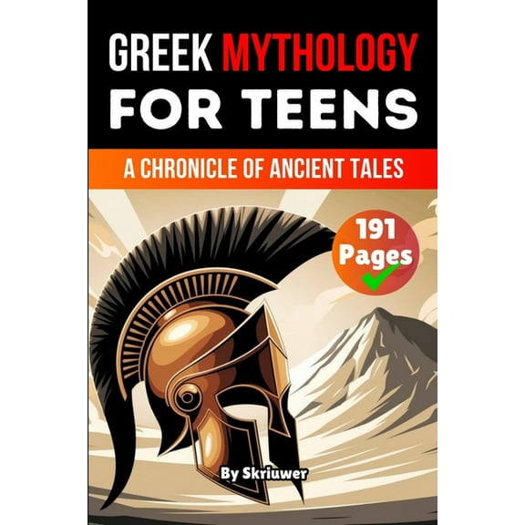 Mythology Books Greek Mythology Book for Teens: A Chronicle of Ancient Tales, (Paperback)