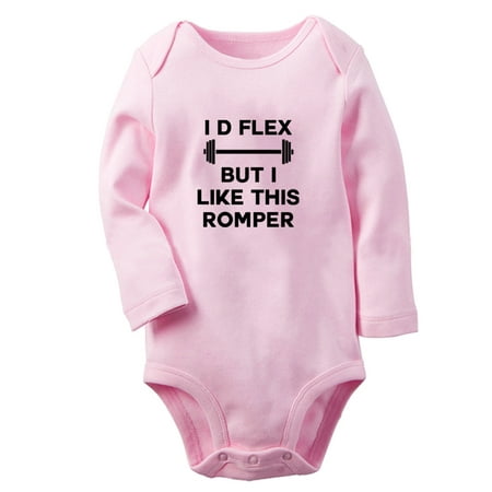 

I d Flex But I Like This Romper Funny Rompers Newborn Baby Unisex Bodysuits Infant Jumpsuits Toddler 0-12 Months Kids Long Sleeves Oufits (Pink 0-6 Months)