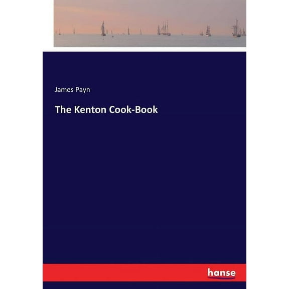 The Kenton Cook-Book, (Paperback)