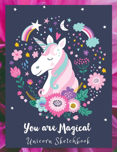 Magic Unicorn Sketch Book for Girls & Children! Beautiful Floral