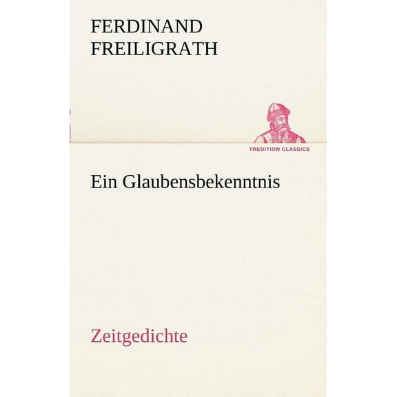 Ein Glaubensbekenntnis (Paperback)