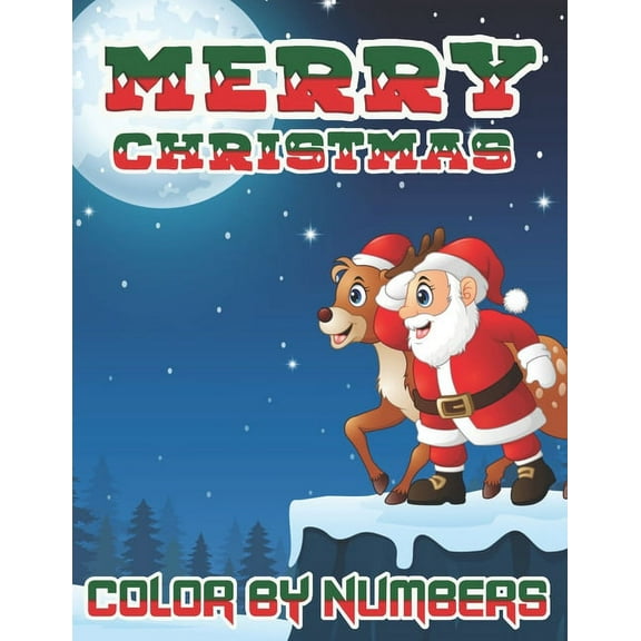 Merry Christmas Color By Numbers : a beautiful colouring book with Christmas designs on a black background, for gloriously vivid colours (Paperback)