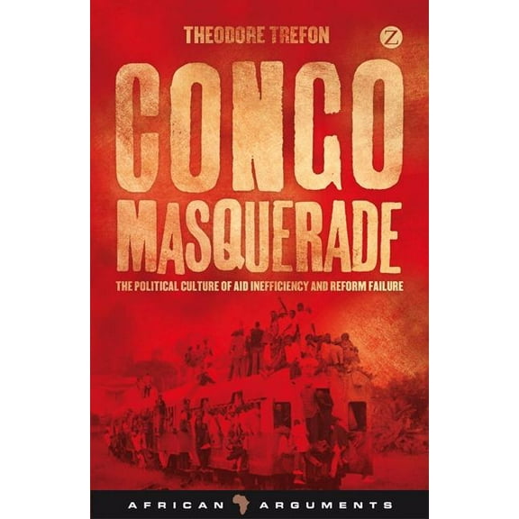 African Arguments Congo Masquerade, (Paperback)