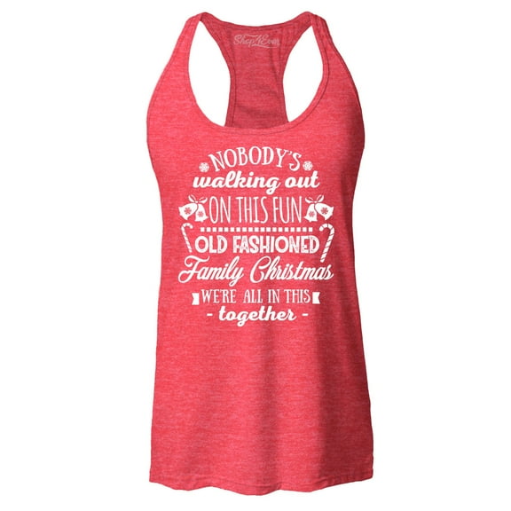 Shop4Ever Women's Nobody's Walking Out On This Family Christmas Racerback Tank Top X-Large Red