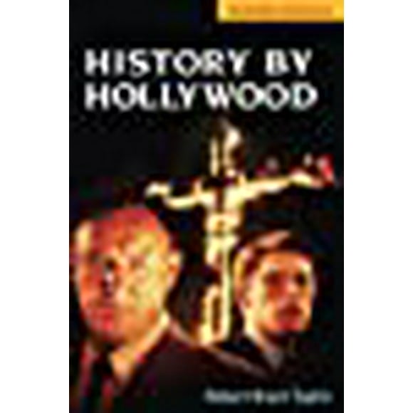 History by Hollywood, Second Edition