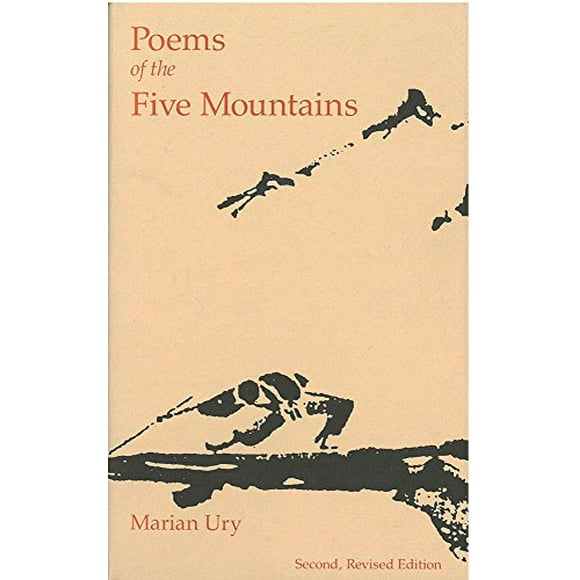 Poems of the Five Mountains: An Introduction to the Literature of the Zen Monasteries (Michigan Monograph Series in Japanese Studies)