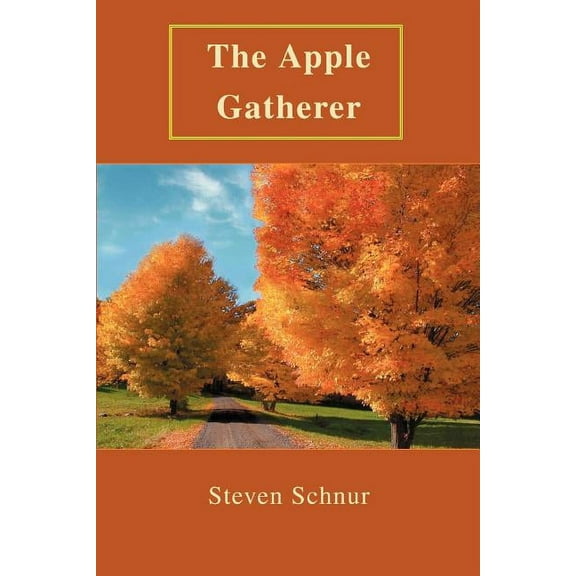 The Apple Gatherer, (Paperback)