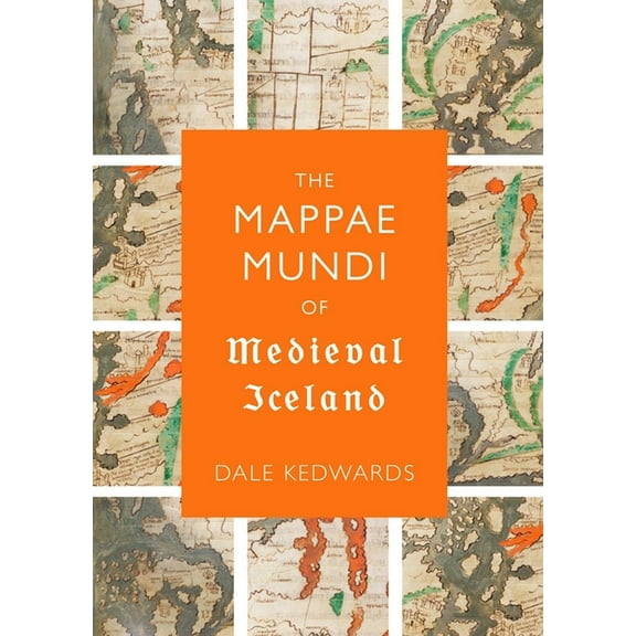 Studies in Old Norse Literature The Mappae Mundi of Medieval Iceland, Book 6, (Hardcover)