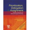 thumbnail image 1 of Pre-Owned Prioritization, Delegation, and Assignment: Practice Exercises for Medical-Surgical Nursing (Paperback) 0323044077 9780323044073, 1 of 1