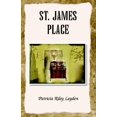 thumbnail image 1 of St. James Place [Paperback] Leyden, Patricia Riley, 1 of 1