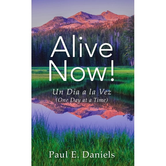 Alive Now: One Day at a Time, (Paperback)