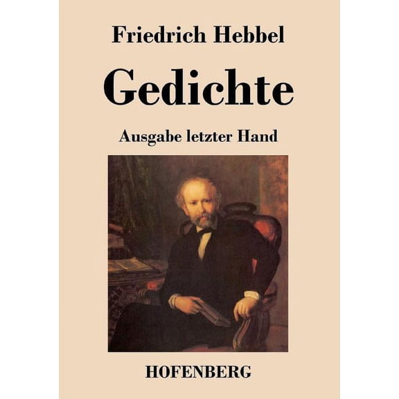 Gedichte : Ausgabe letzter Hand (Paperback)