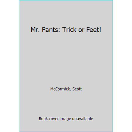 product image of Mr. Pants: Trick or Feet! 0525428119 (Hardcover - Used)