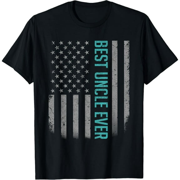 American Flag Dad Shirt Gift For Fathers day Best Uncle Ever T-Shirt