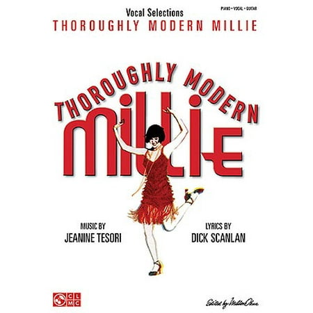 Thoroughly Modern Millie : Vocal Selections