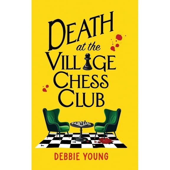 Death at the Village Chess Club, (Hardcover)