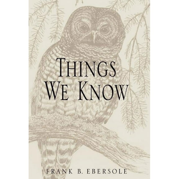 Things We Know (Hardcover)