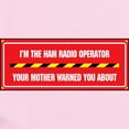 thumbnail image 2 of CafePress - I'm The Ham Radio Operator Infant Bodysuit - Baby Light Bodysuit, Size Newborn - 24 Months, 2 of 4