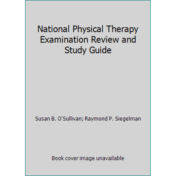 Pre-Owned National Physical Therapy Examination Review and Study Guide (Paperback) 0990416224 9780990416227