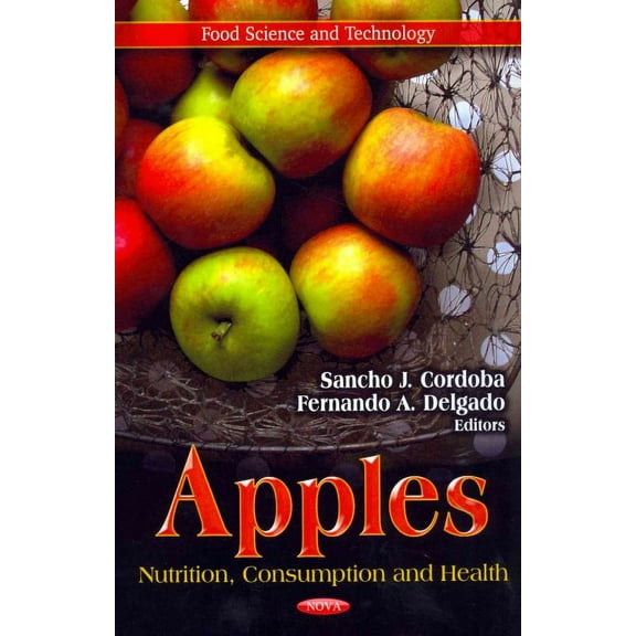 Apples : Nutrition, Consumption and Health