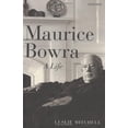 thumbnail image 2 of Pre-Owned Maurice Bowra: A Life (Hardcover) 0199295840 9780199295845, 2 of 2