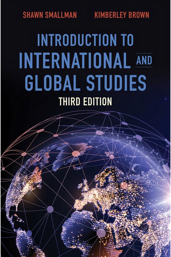 Introduction to International and Global Studies, Third Edition, (Paperback)