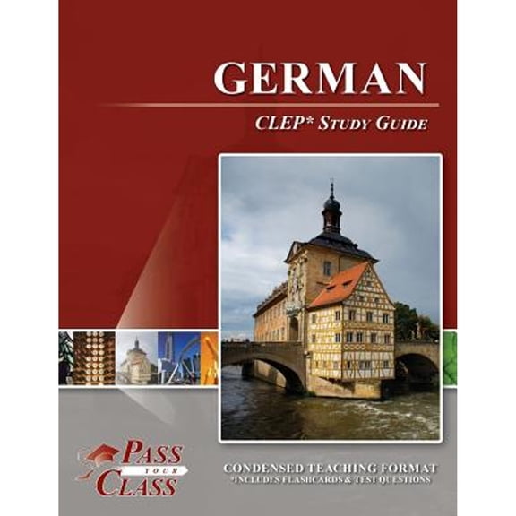 German CLEP Test Study Guide (Other)