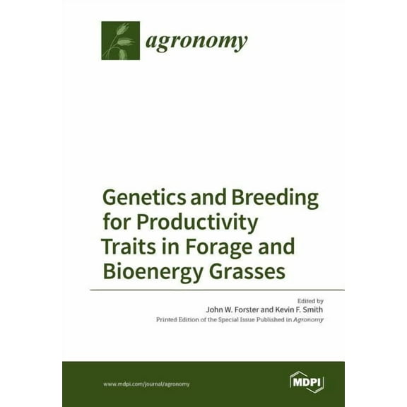 Genetics and Breeding for Productivity Traits in Forage and Bioenergy Grasses, (Paperback)