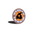 thumbnail image 3 of You're Never too Old to beg for Free Candy Aluminum Metal Decor Sign - 12" Round, 3 of 4