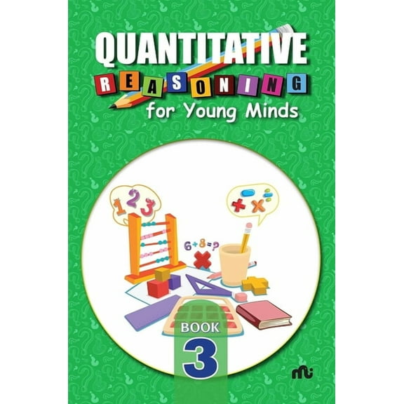 Quantitative Reasoning For Young Minds Level 3, (Paperback)