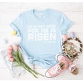 thumbnail image 3 of HE IS NOT HERE FOR HE IS RISEN MATTHEW 28 6 Graphic Plus Short sleeve T-Shirt, 3 of 7