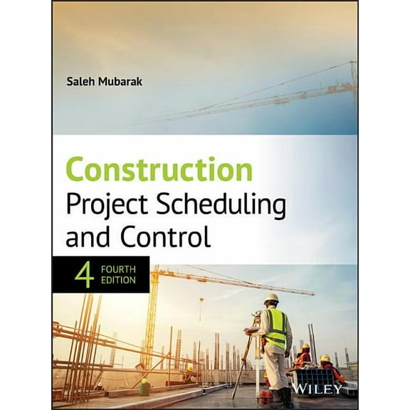 Construction Project Scheduling and Control, (Hardcover)