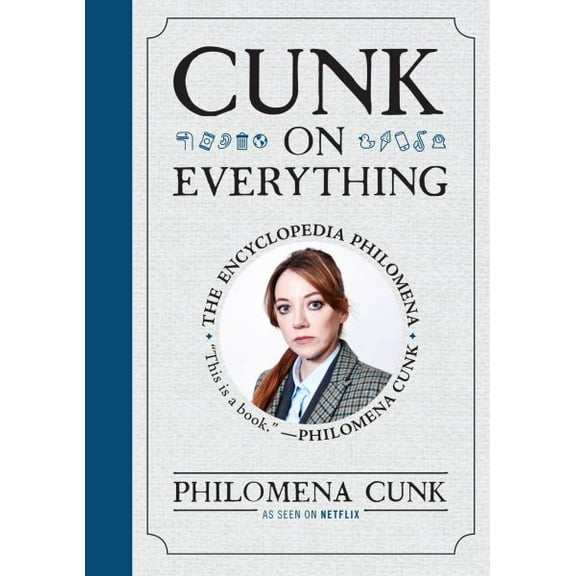 Pre-Owned Cunk on Everything: The Encyclopedia Philomena Hardcover